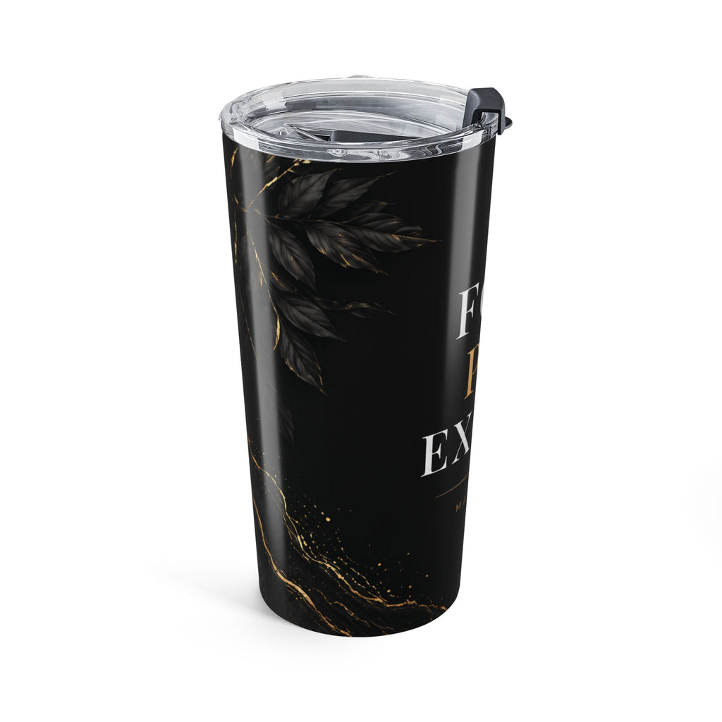 Focus Plan Execute Tumbler | Motivational Insulated Travel Mug