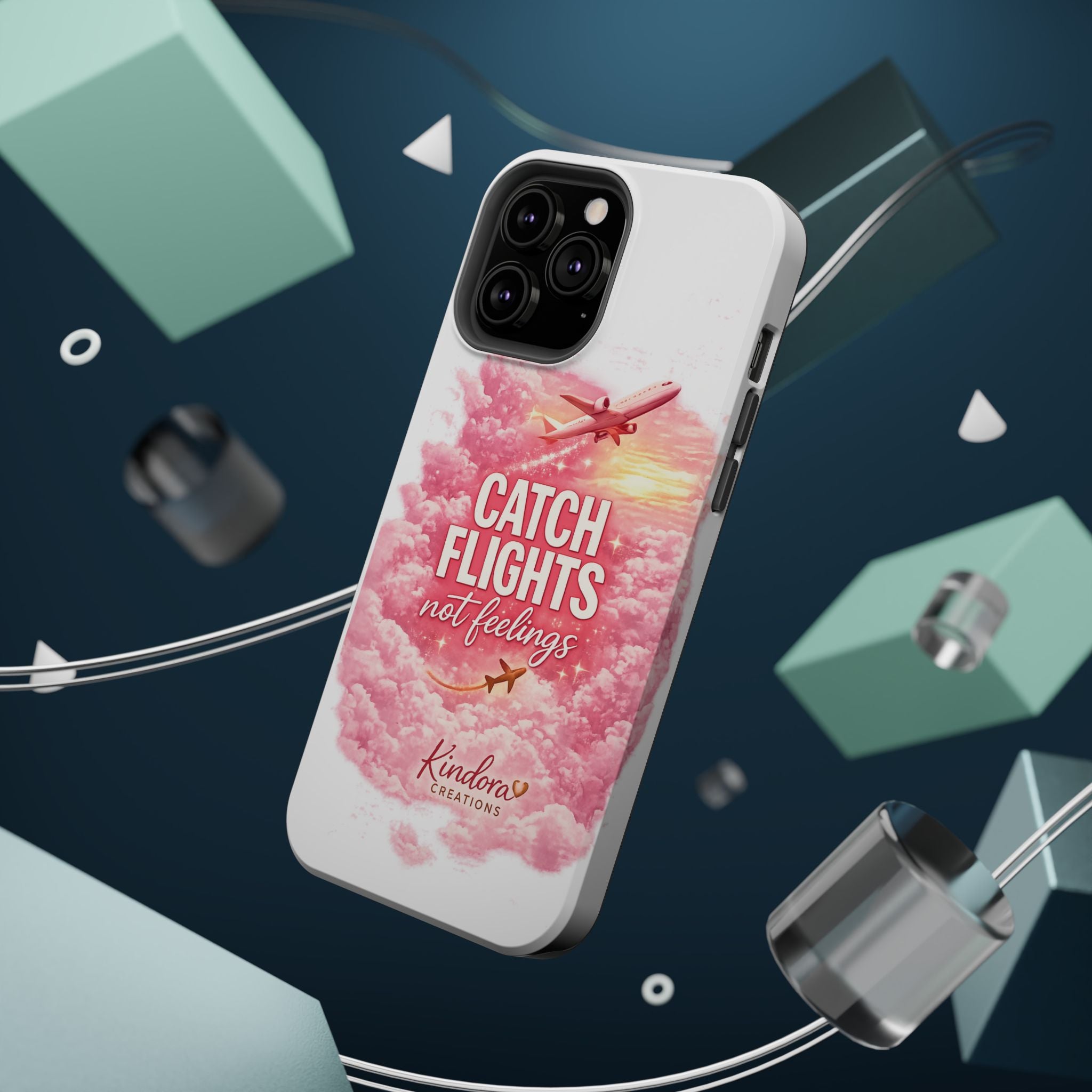 iPhone Case — "Catch Flights Not Feelings" Magnetic Impact-Resistant Travel Phone Case