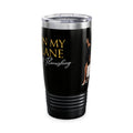 20oz Ringneck Tumbler – "In My Lane & Flourishing" Black Stainless Travel Mug