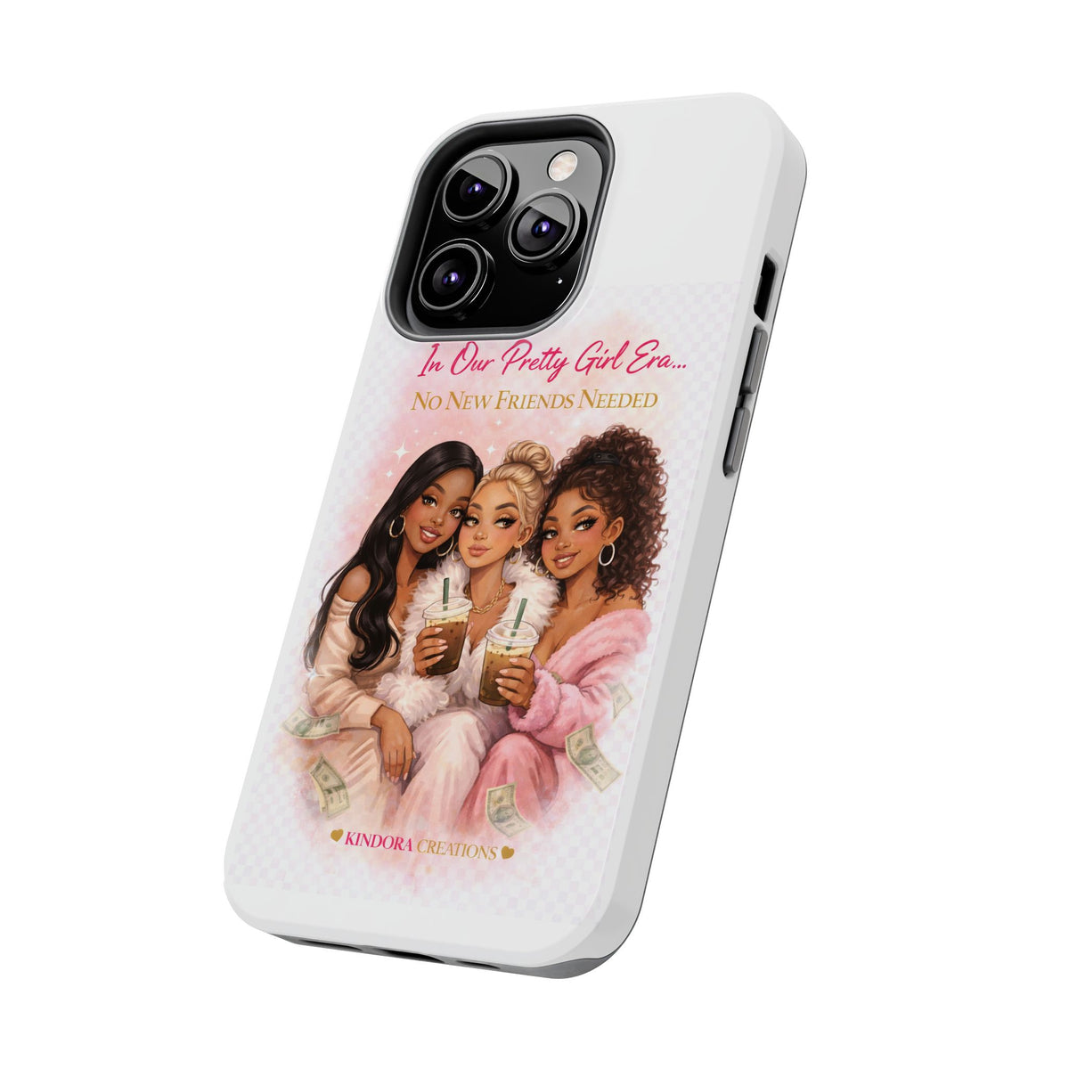 Tough Phone Case — "In Our Pretty Girl Era" Girls Night Protective Phone Cover