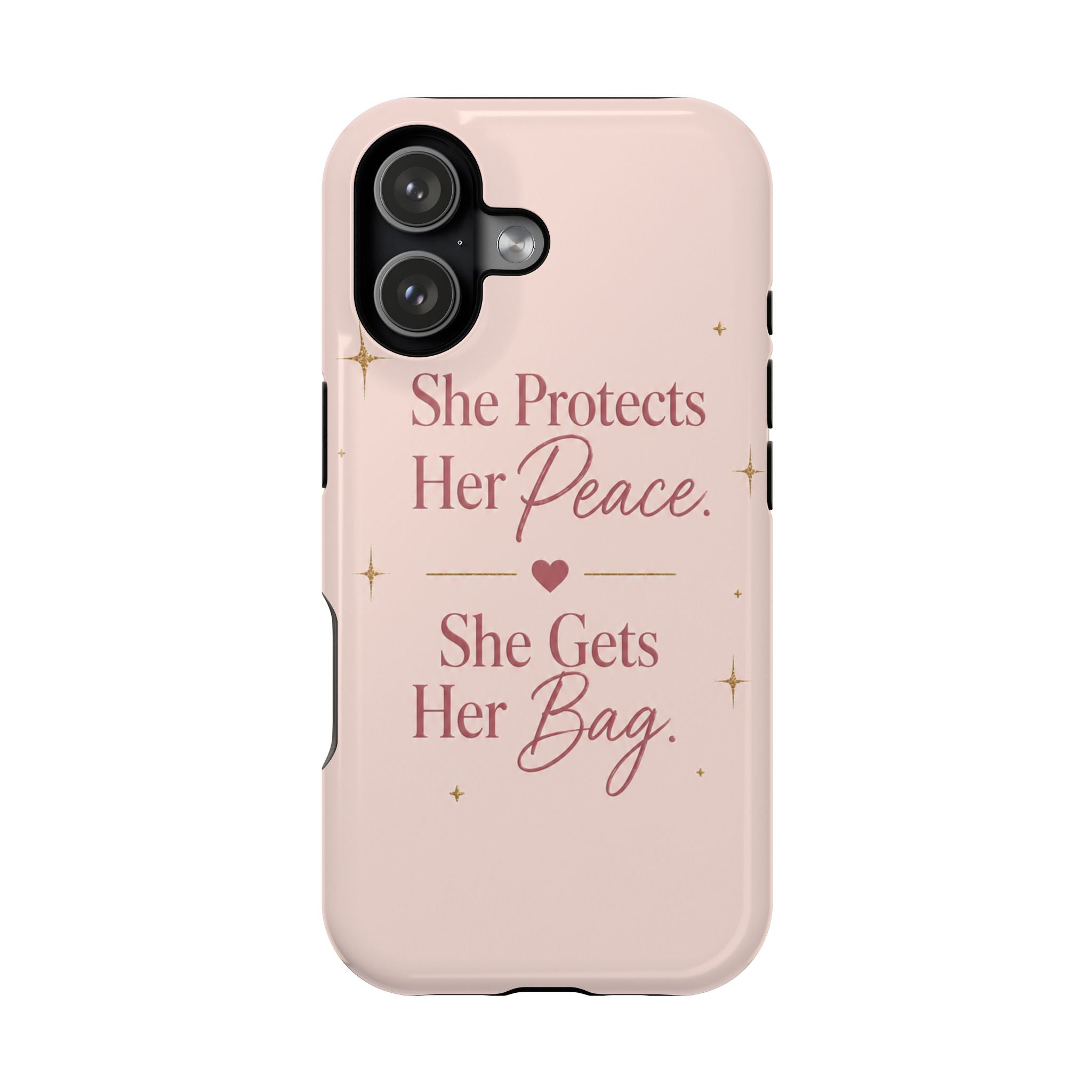 Phone Case — "She Protects Her Peace, She Gets Her Bag" Pink Magnetic Impact-Resistant Case
