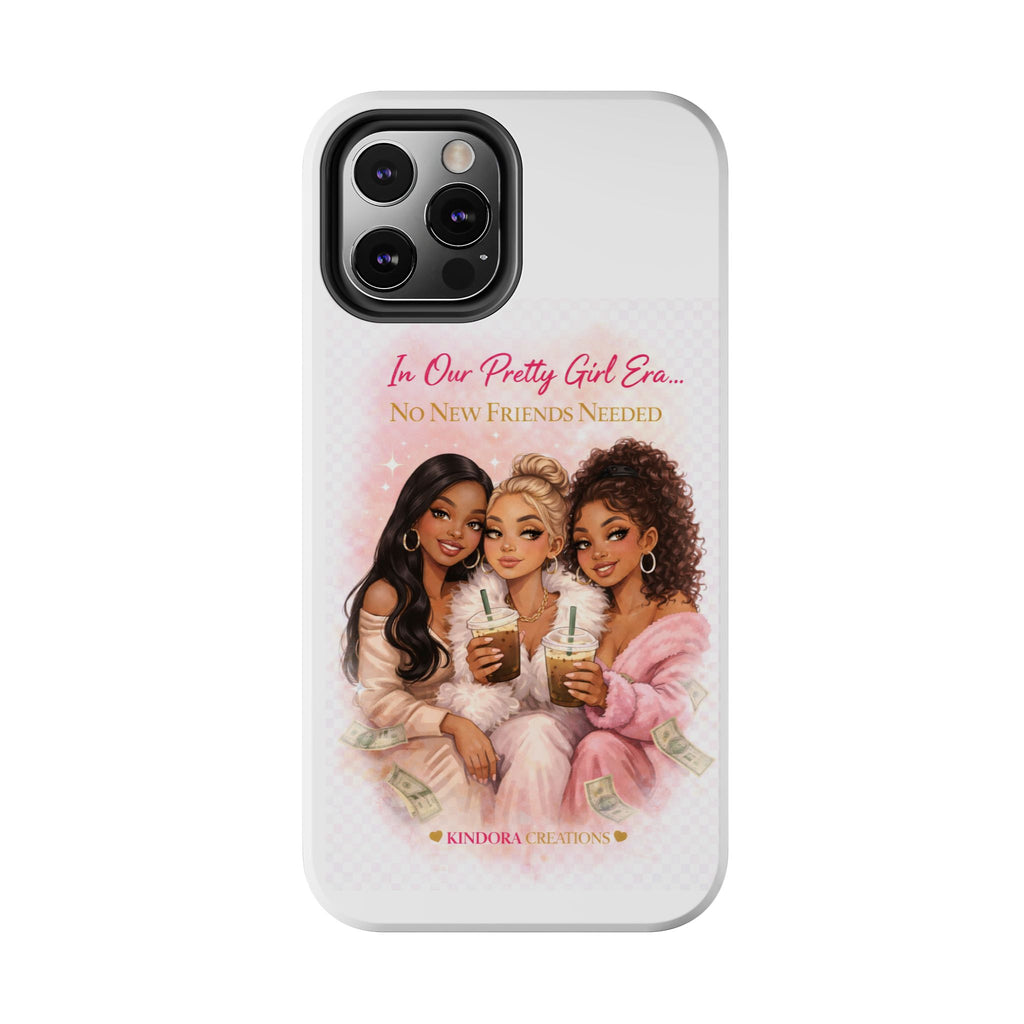 Tough Phone Case — "In Our Pretty Girl Era" Girls Night Protective Phone Cover