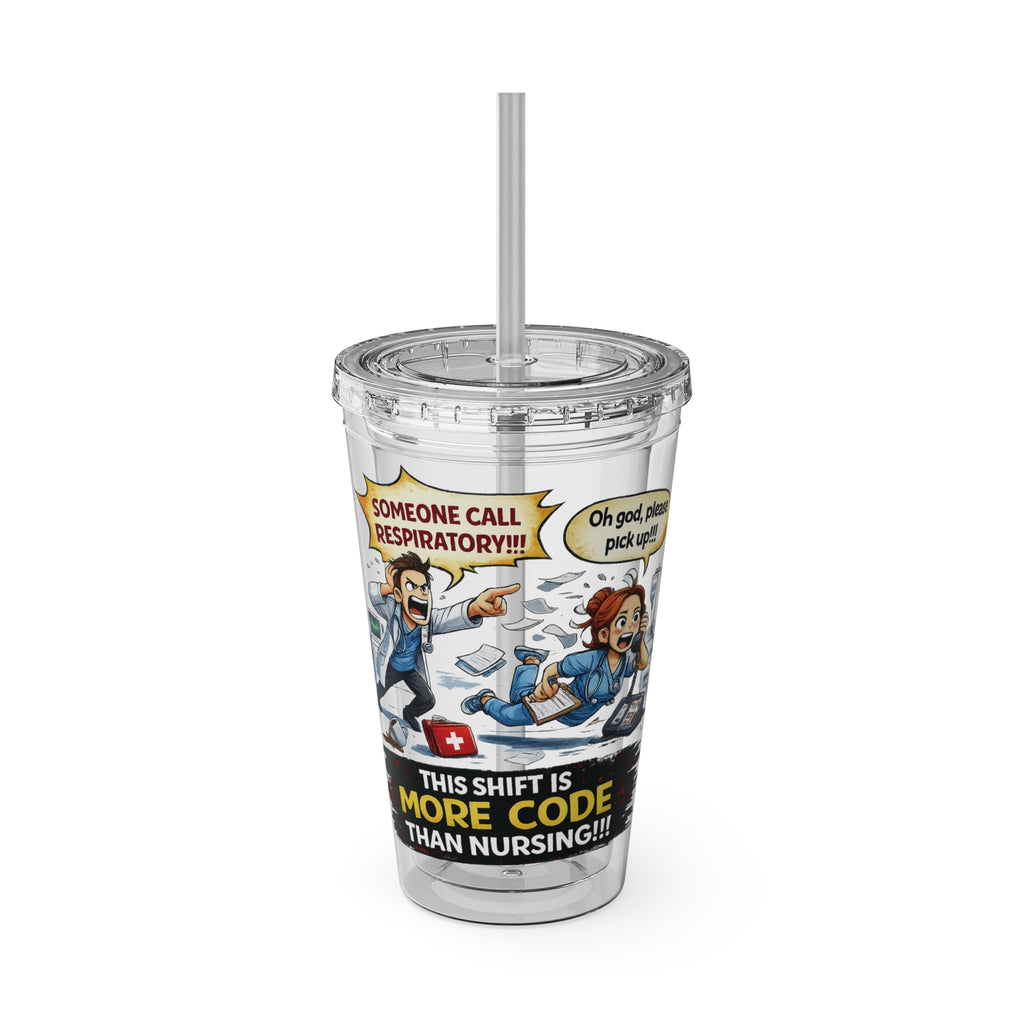 Nurse Humor Tumbler — "This Shift Is More Code Than Nursing" 16oz