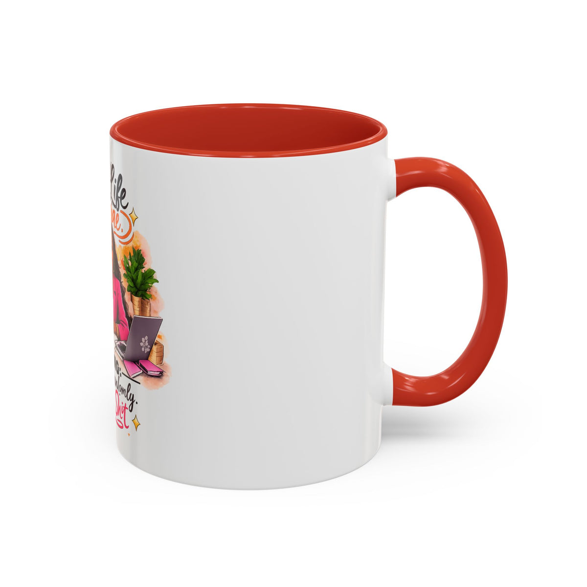 Create the Life You Imagine Coffee Mug — "Warning: May Start Randomly Designing Shit"