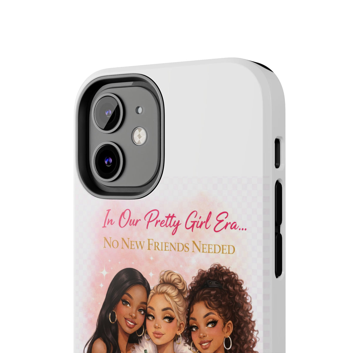 Tough Phone Case — "In Our Pretty Girl Era" Girls Night Protective Phone Cover