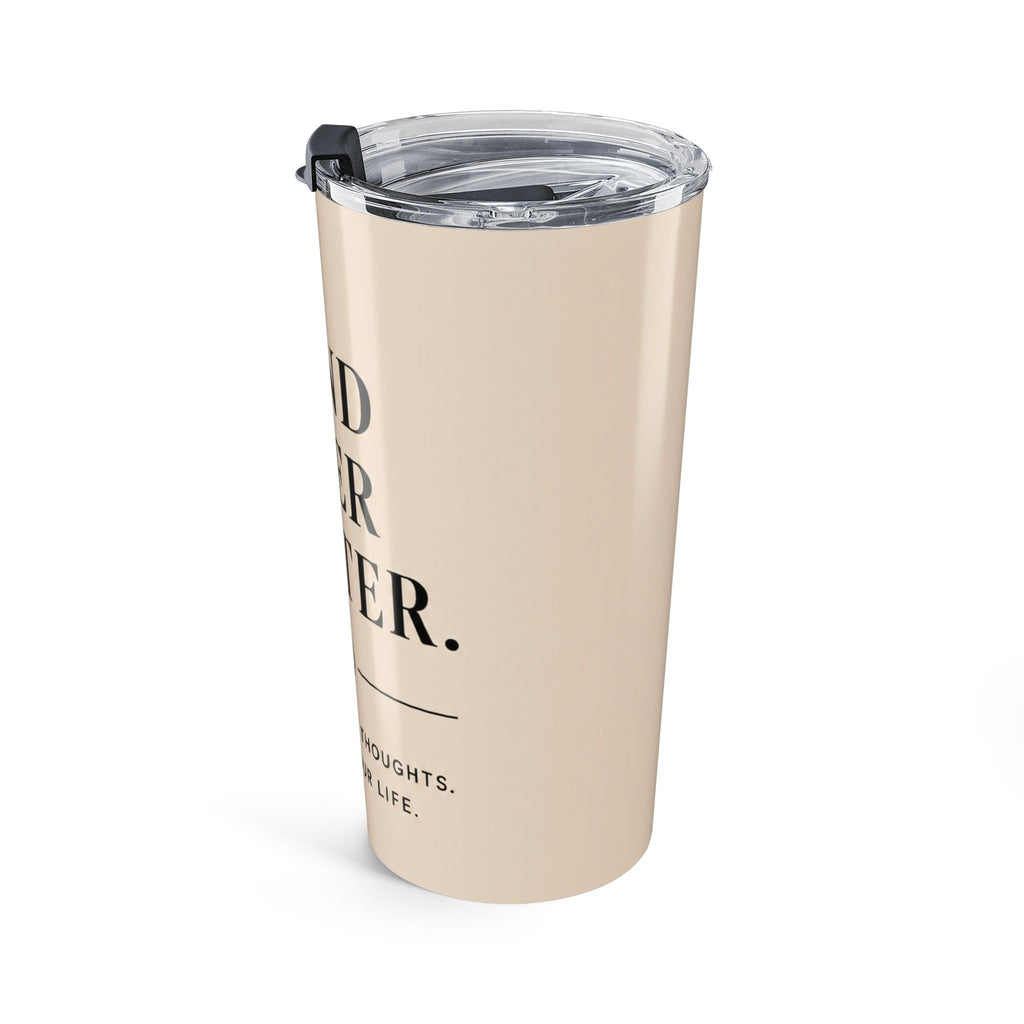 Mind Over Matter Tumbler | Motivational Insulated Travel Mug