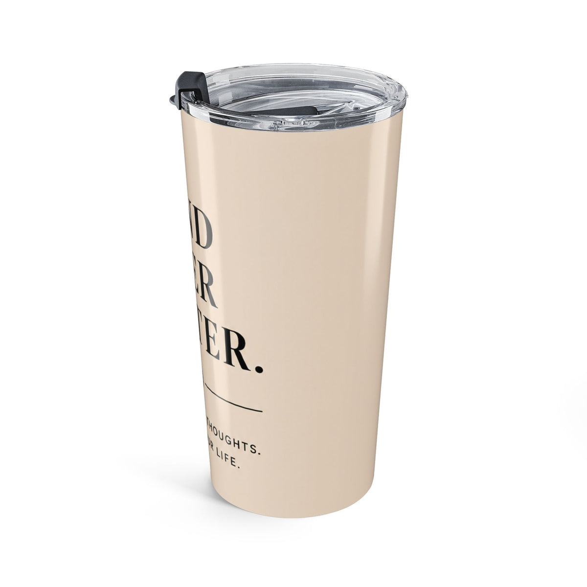 Mind Over Matter Tumbler | Motivational Insulated Travel Mug