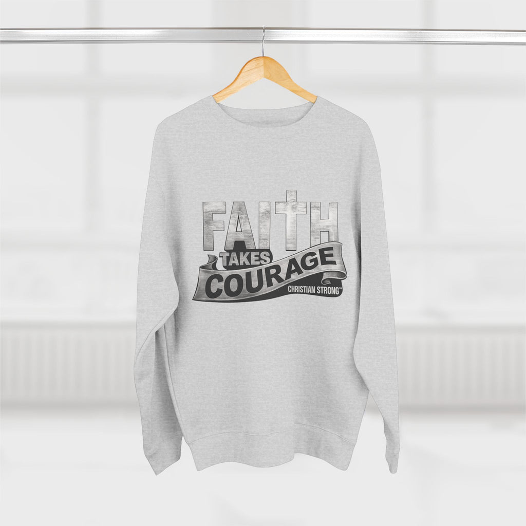 Faith Takes Courage Sweatshirt – Christian Inspirational Joshua 1:9 Scripture Pullover | Faith-Based Gift | Unisex Cozy Crewneck