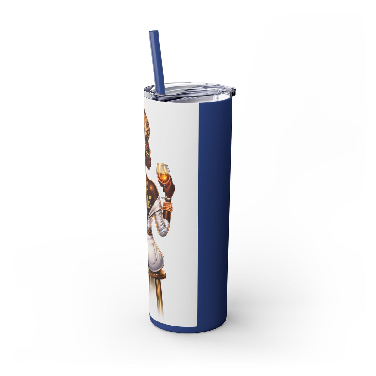 Skinny Tumbler - "Self Made" Afrocentric Woman Wine Glass Design, 20oz Straw Tumbler