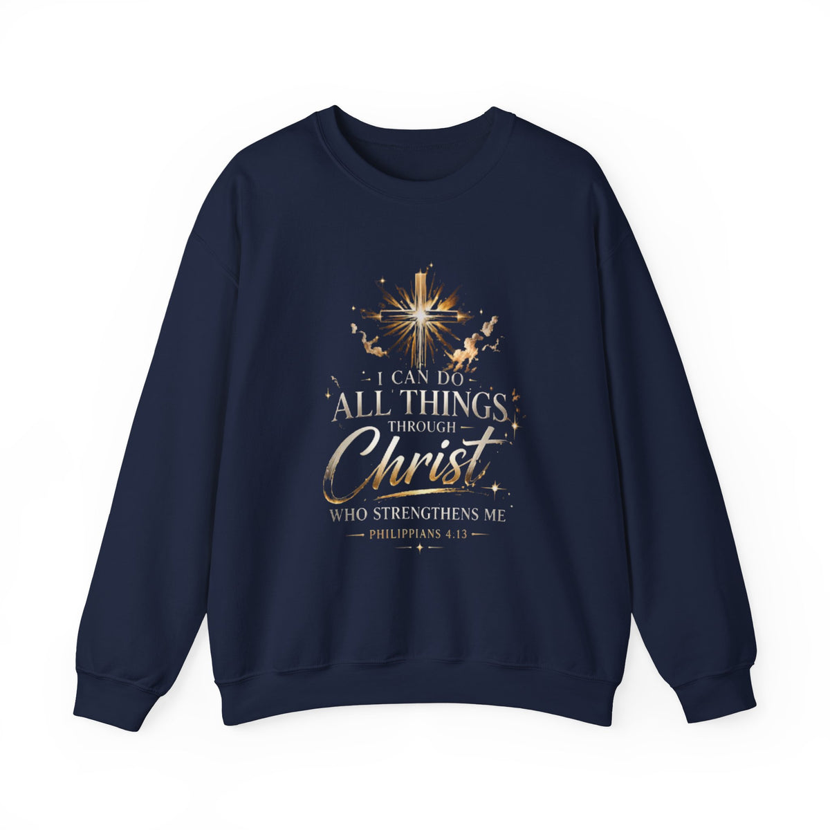 Crewneck Sweatshirt — “I Can Do All Things Through Christ” Faith Verse Pullover