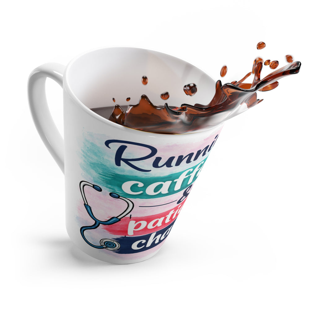 Latte Mug — "Running on Caffeine & Patient Charts" Nurse Coffee Mug