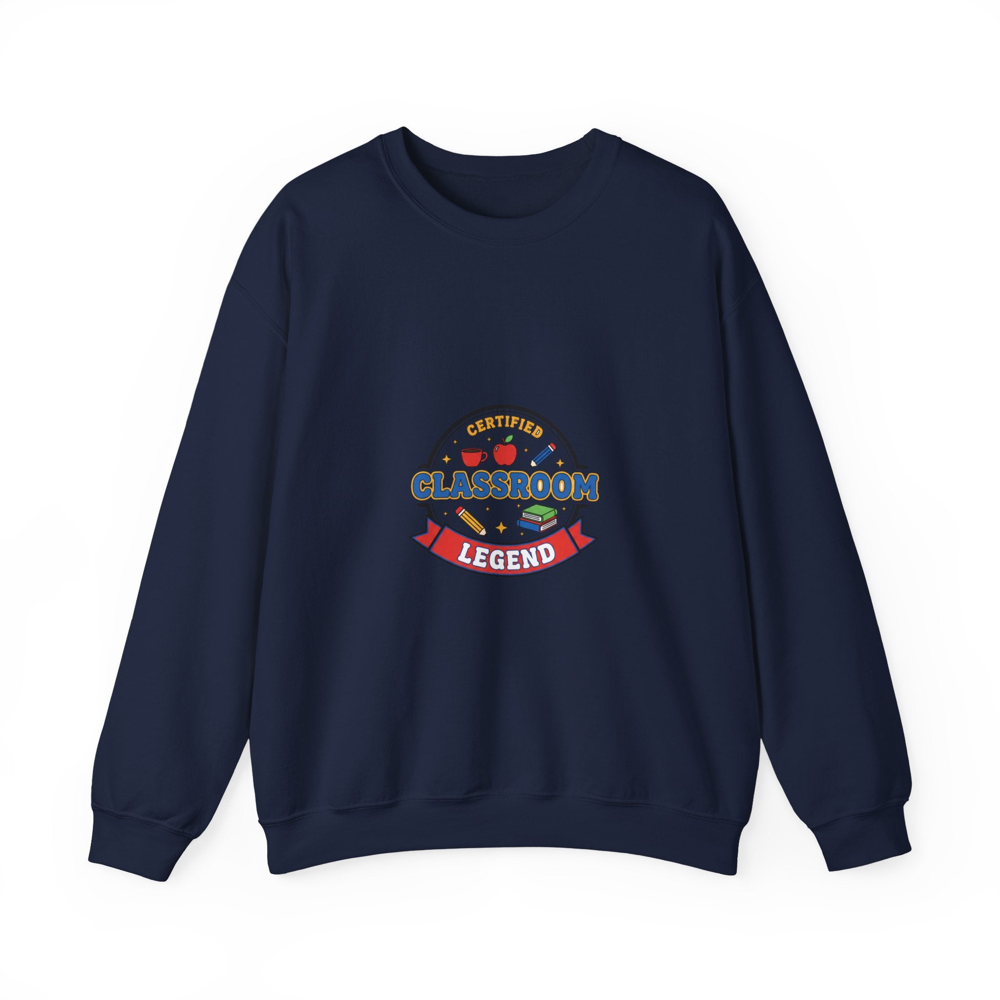 Classroom Legend Sweatshirt | Teacher Appreciation, Teacher Life