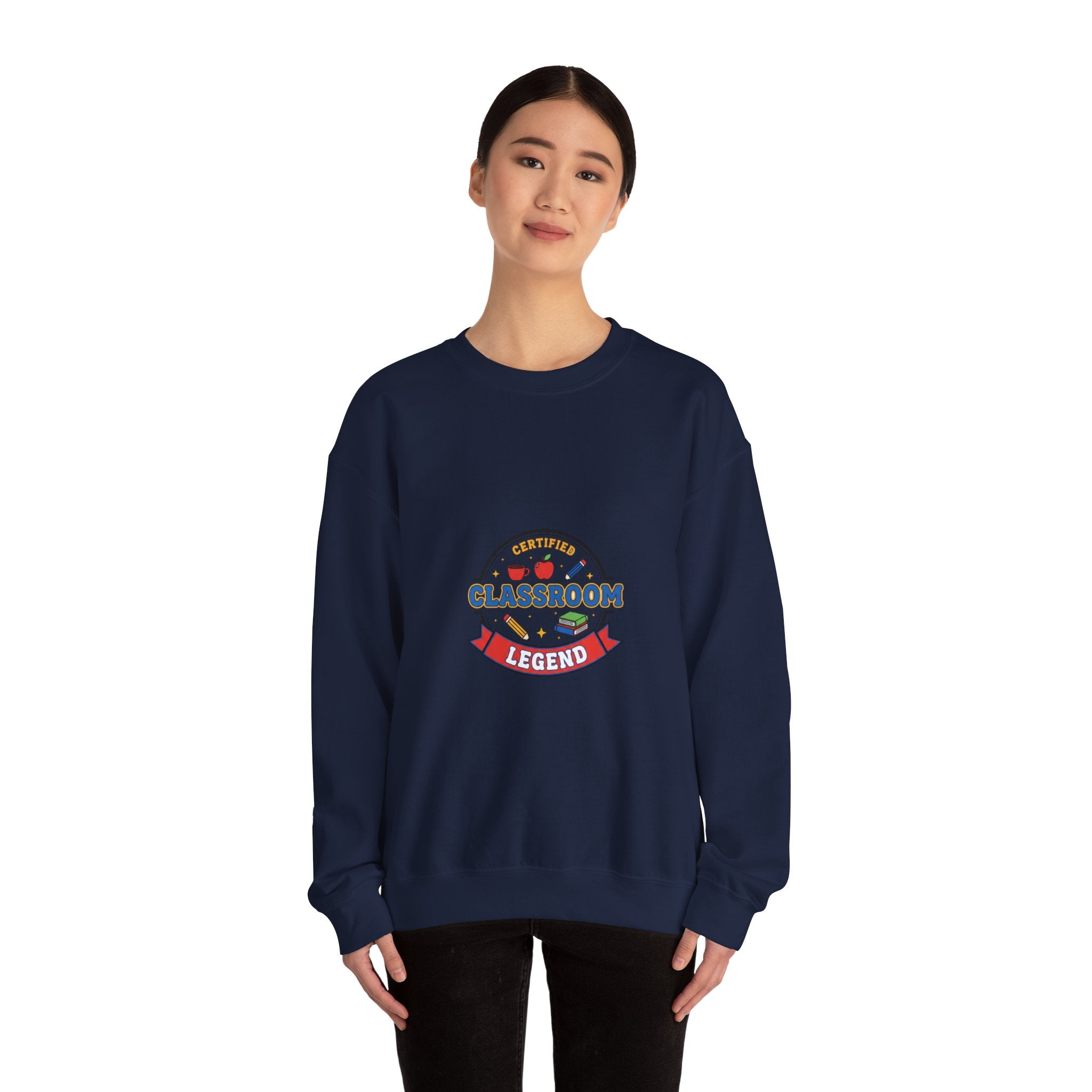 Classroom Legend Sweatshirt | Teacher Appreciation, Teacher Life