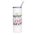 Protect Your Peace — 20oz Stainless Tumbler (Elevate Your Life Motivational Design)