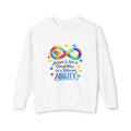 Autism Awareness Crewneck Sweatshirt — "Autism Is Not a Disability, It's a Different Ability"