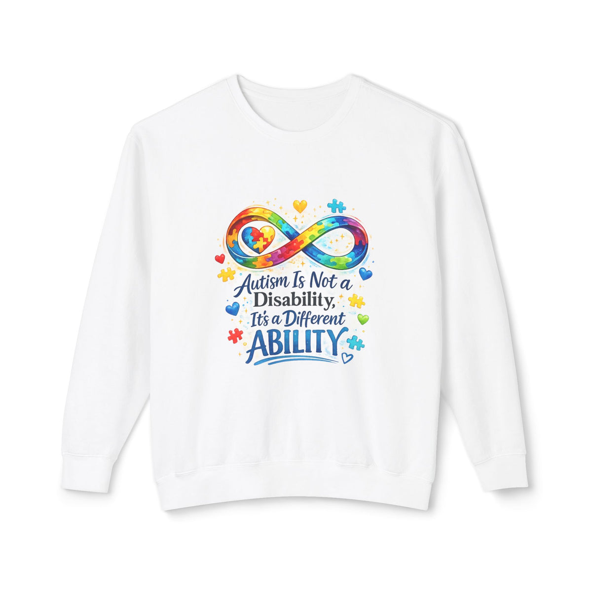 Autism Awareness Crewneck Sweatshirt — "Autism Is Not a Disability, It's a Different Ability"