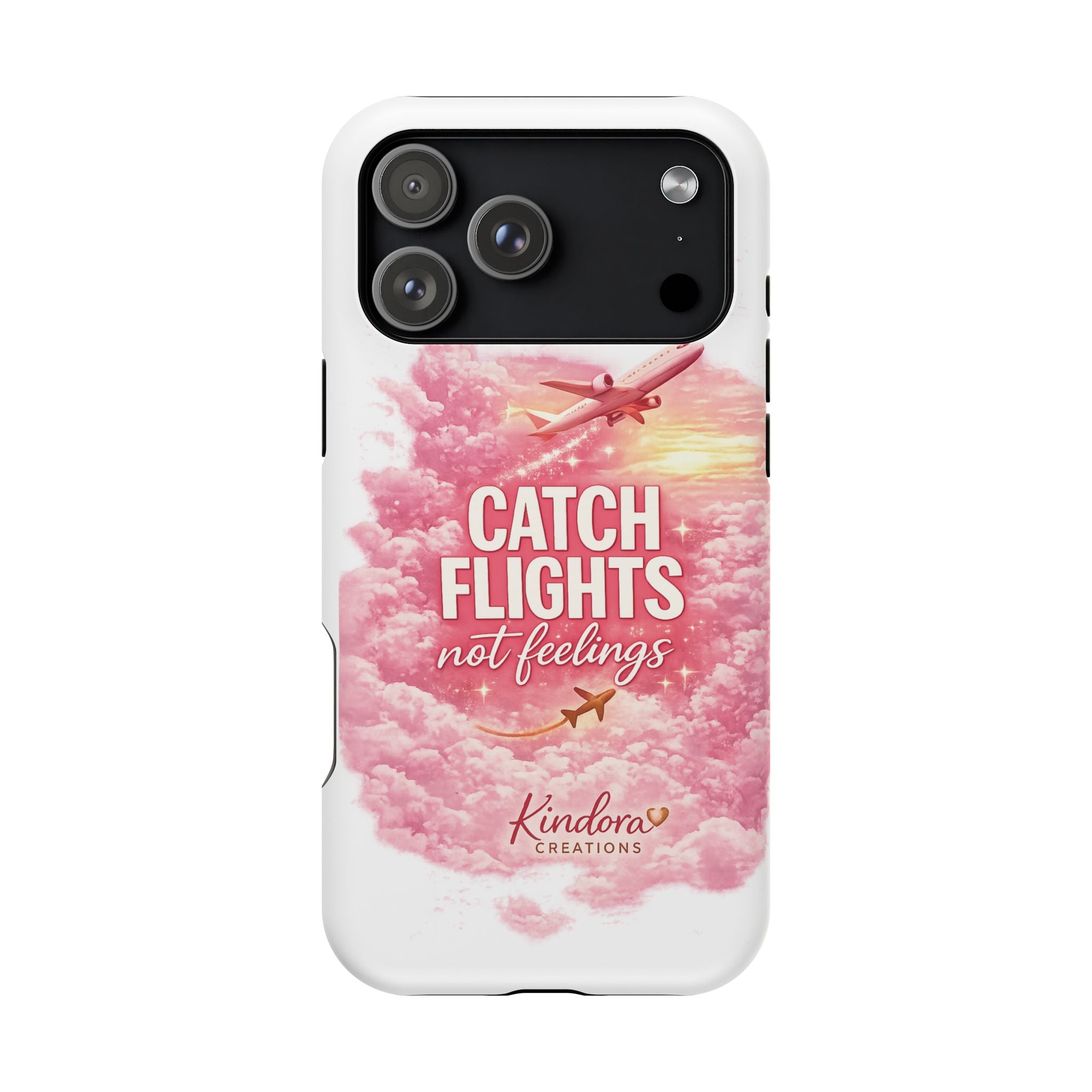 iPhone Case — "Catch Flights Not Feelings" Magnetic Impact-Resistant Travel Phone Case