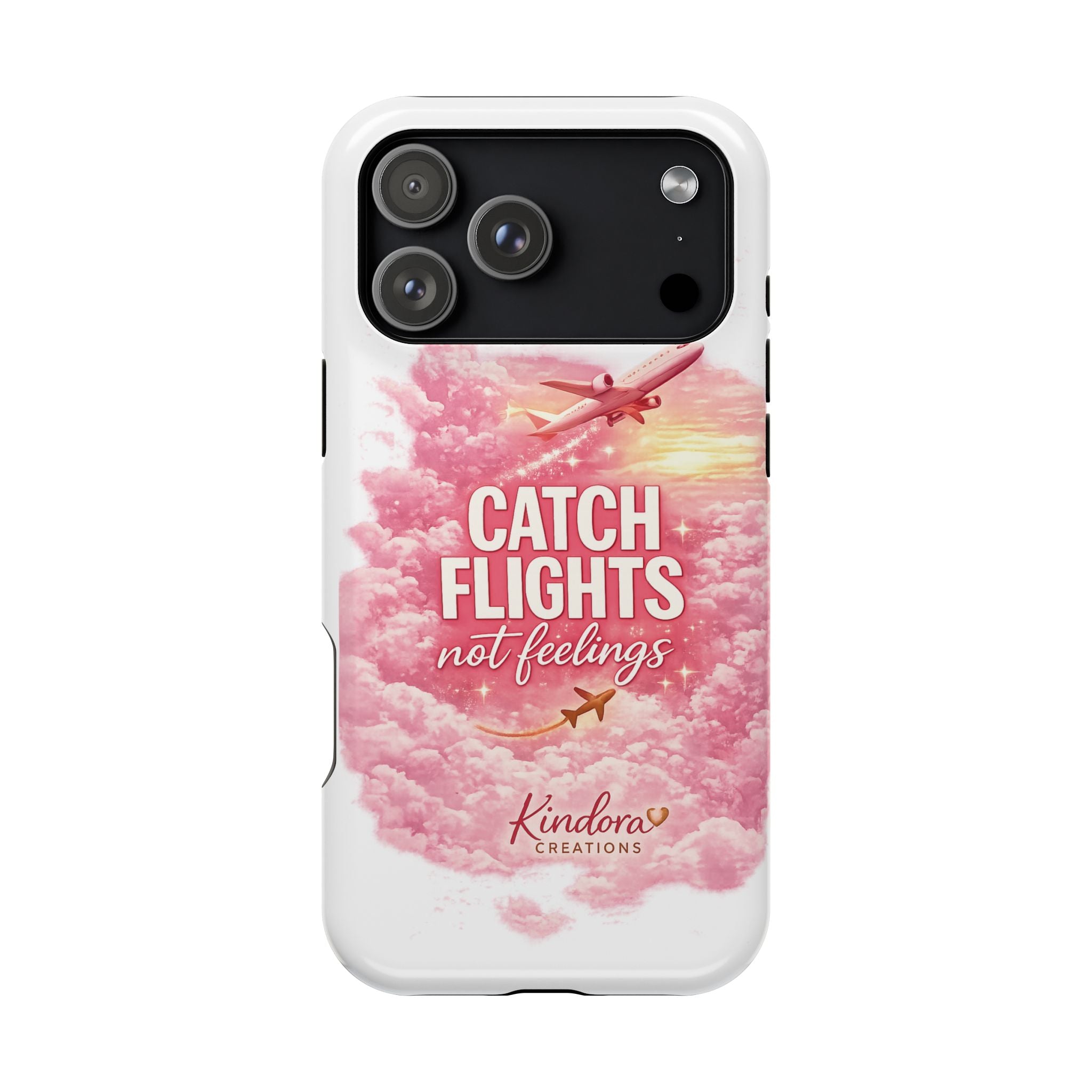iPhone Case — "Catch Flights Not Feelings" Magnetic Impact-Resistant Travel Phone Case