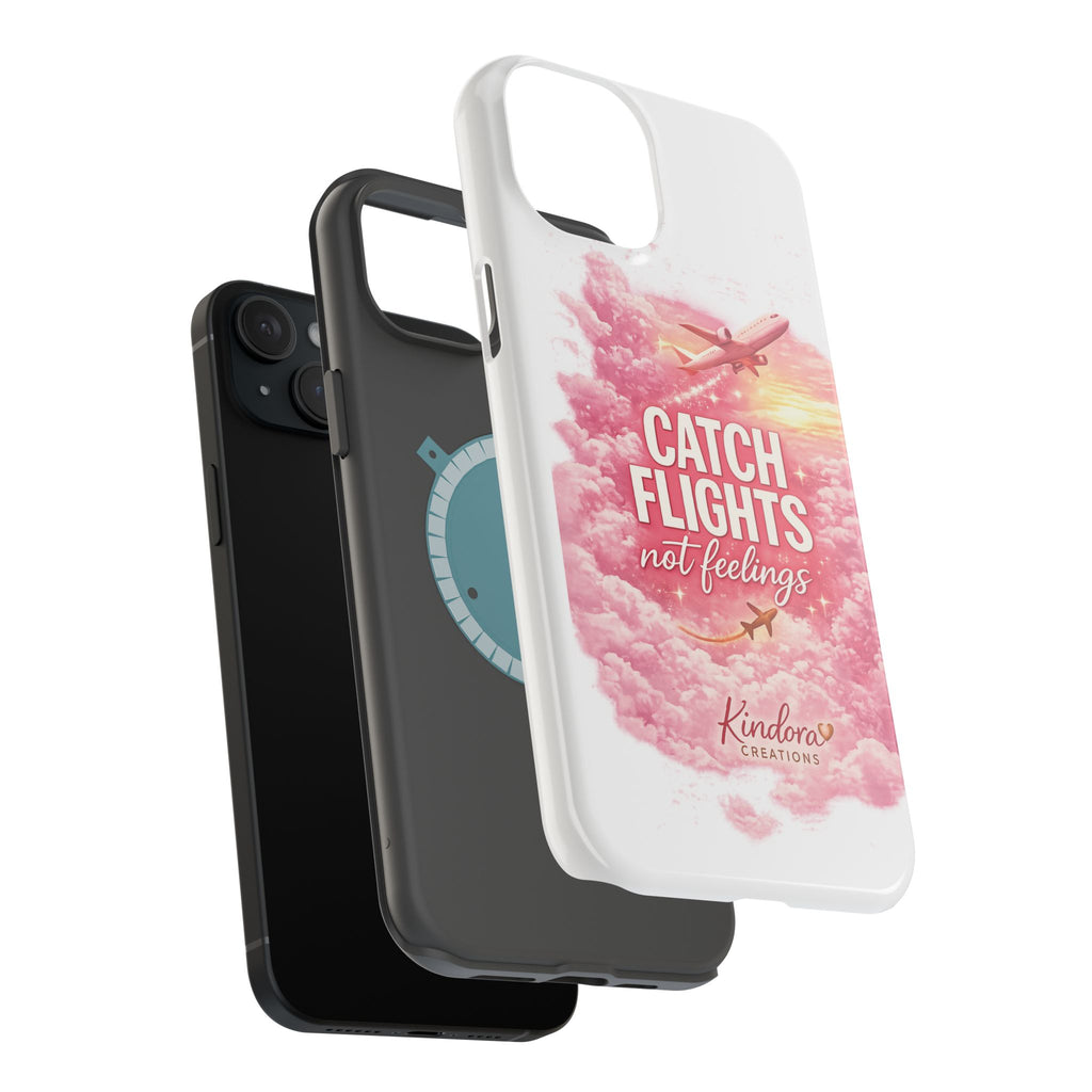 iPhone Case — "Catch Flights Not Feelings" Magnetic Impact-Resistant Travel Phone Case