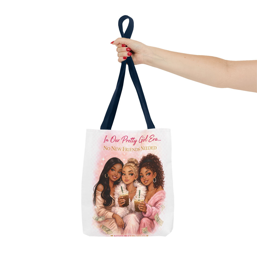 Tote Bag — "In Our Pretty Girl Crew: No New Friends Needed" Cute Girlfriend Gift Tote