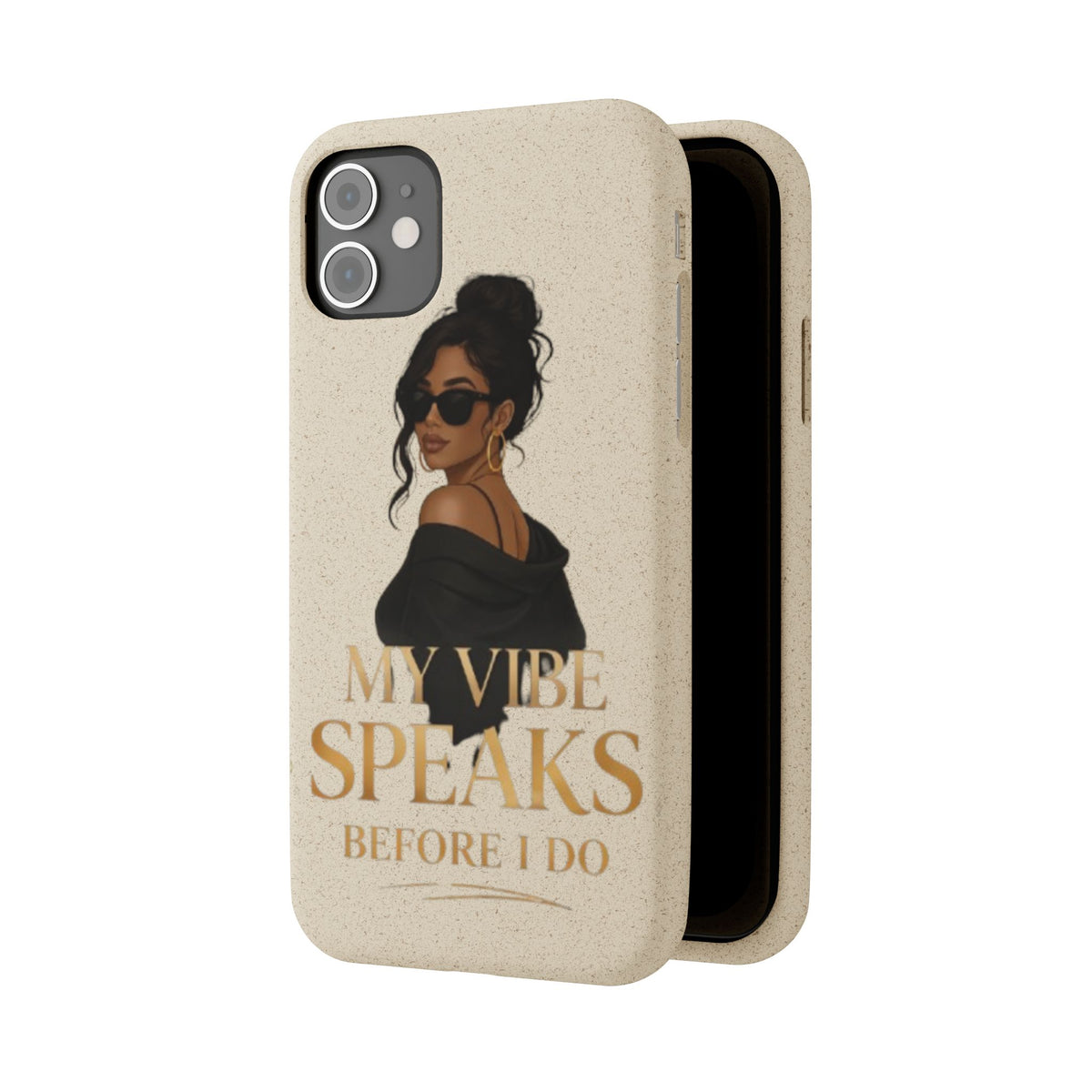 Biodegradable Phone Case — 'My Vibe Speaks Before I Do' Stylish Eco-Friendly Phone Cover