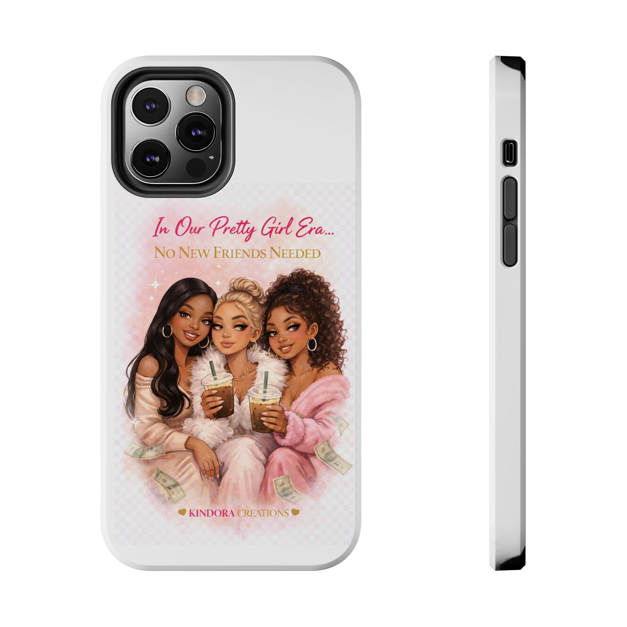 Tough Phone Case — "In Our Pretty Girl Era" Girls Night Protective Phone Cover