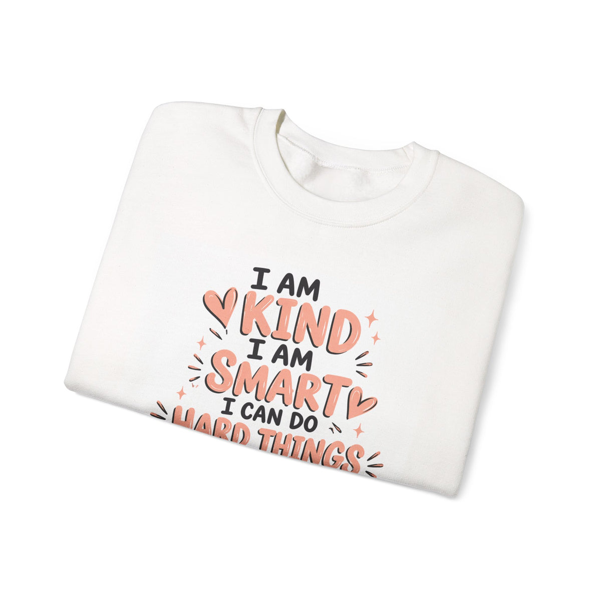 Inspirational Crewneck Sweatshirt — "I Am Kind, Smart, Enough, Loved" with Psalm 139:14 Back Design
