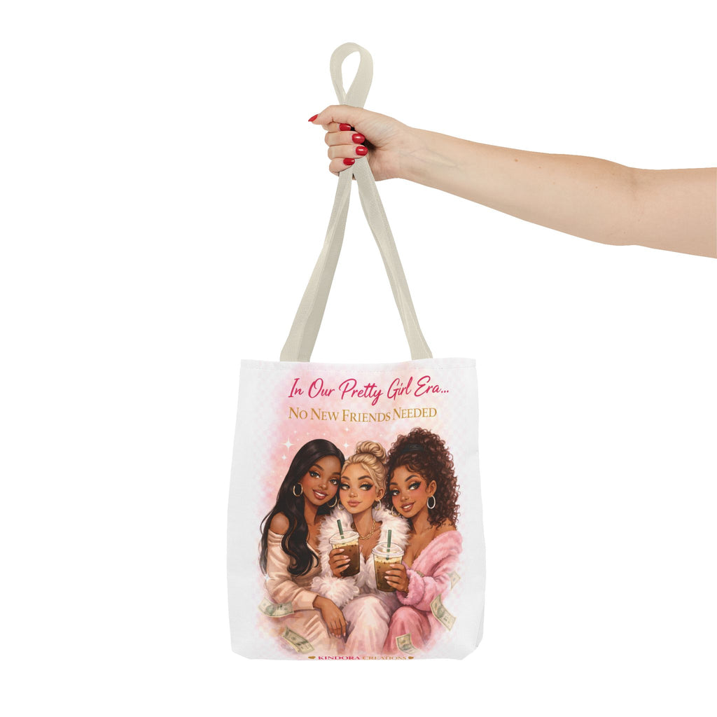 Tote Bag — "In Our Pretty Girl Crew: No New Friends Needed" Cute Girlfriend Gift Tote
