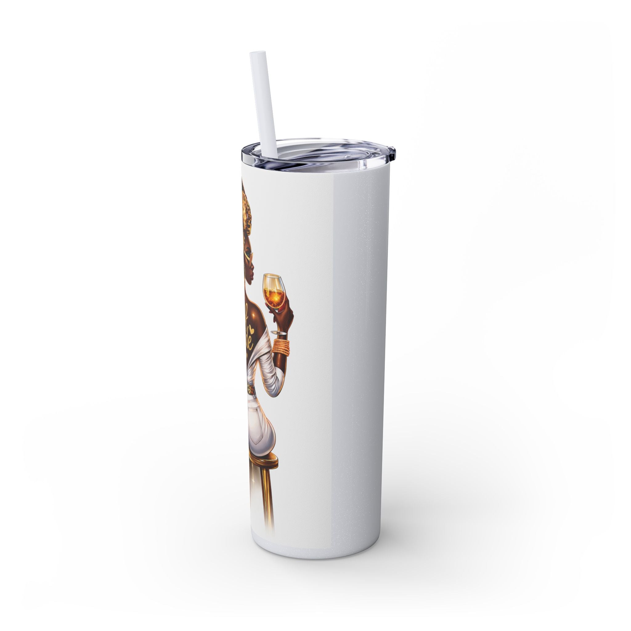 Skinny Tumbler - "Self Made" Afrocentric Woman Wine Glass Design, 20oz Straw Tumbler