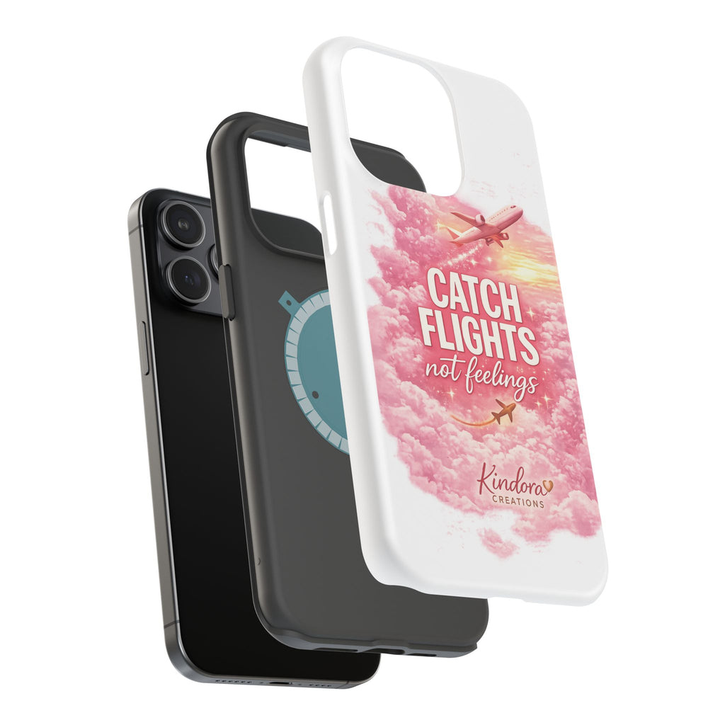 iPhone Case — "Catch Flights Not Feelings" Magnetic Impact-Resistant Travel Phone Case