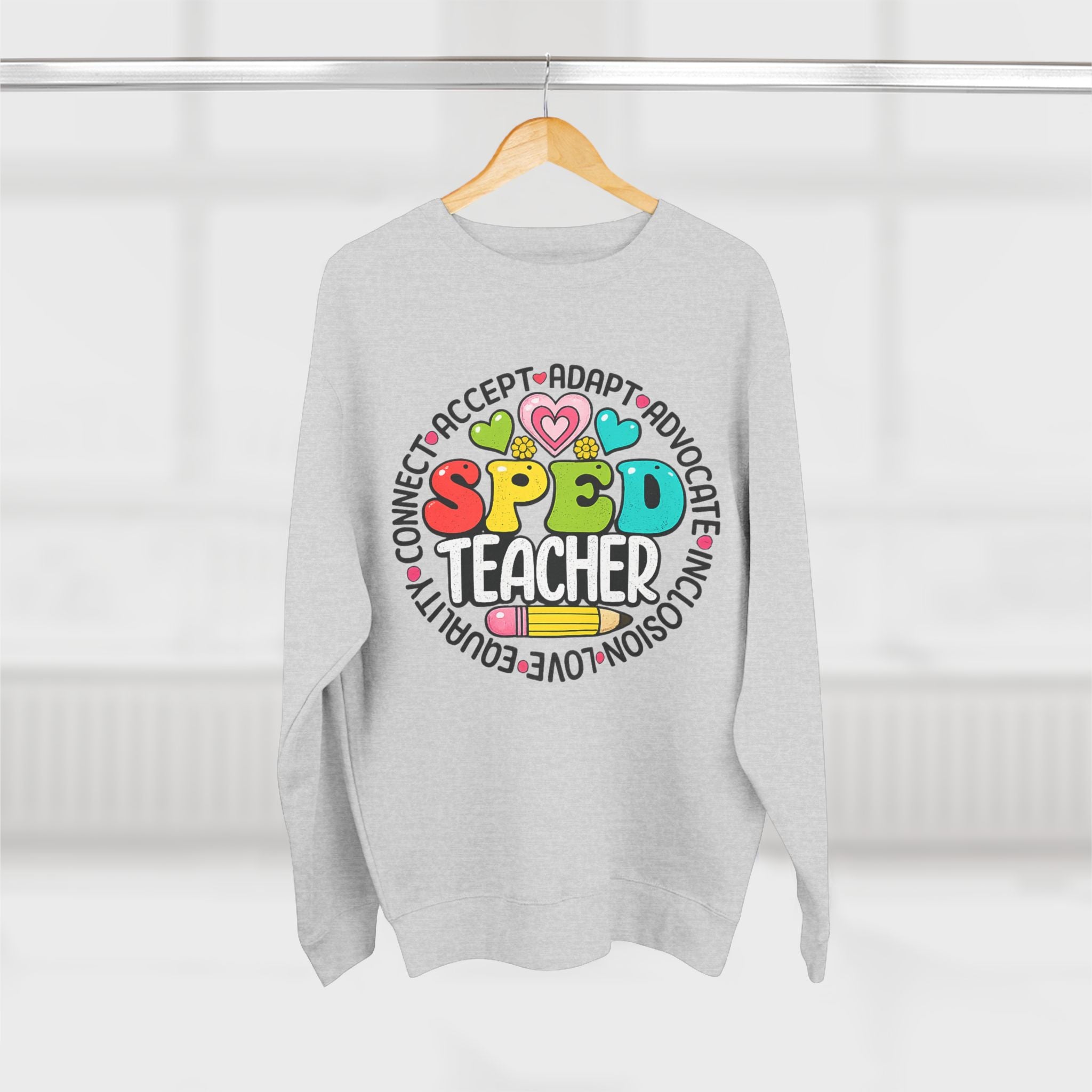 SPED Teacher Sweatshirt — Colorful Special Education Advocate Crewneck