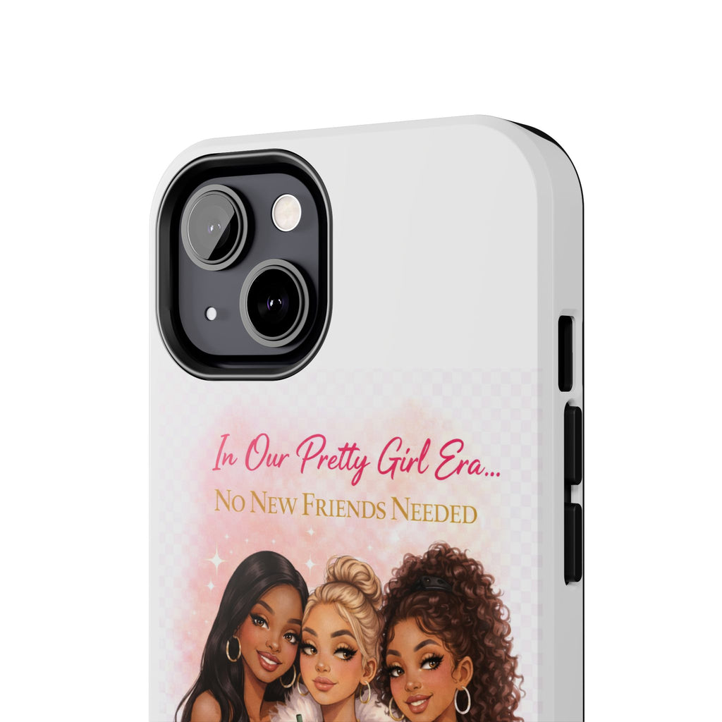 Tough Phone Case — "In Our Pretty Girl Era" Girls Night Protective Phone Cover