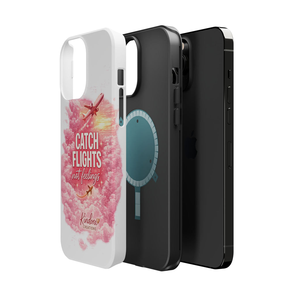iPhone Case — "Catch Flights Not Feelings" Magnetic Impact-Resistant Travel Phone Case