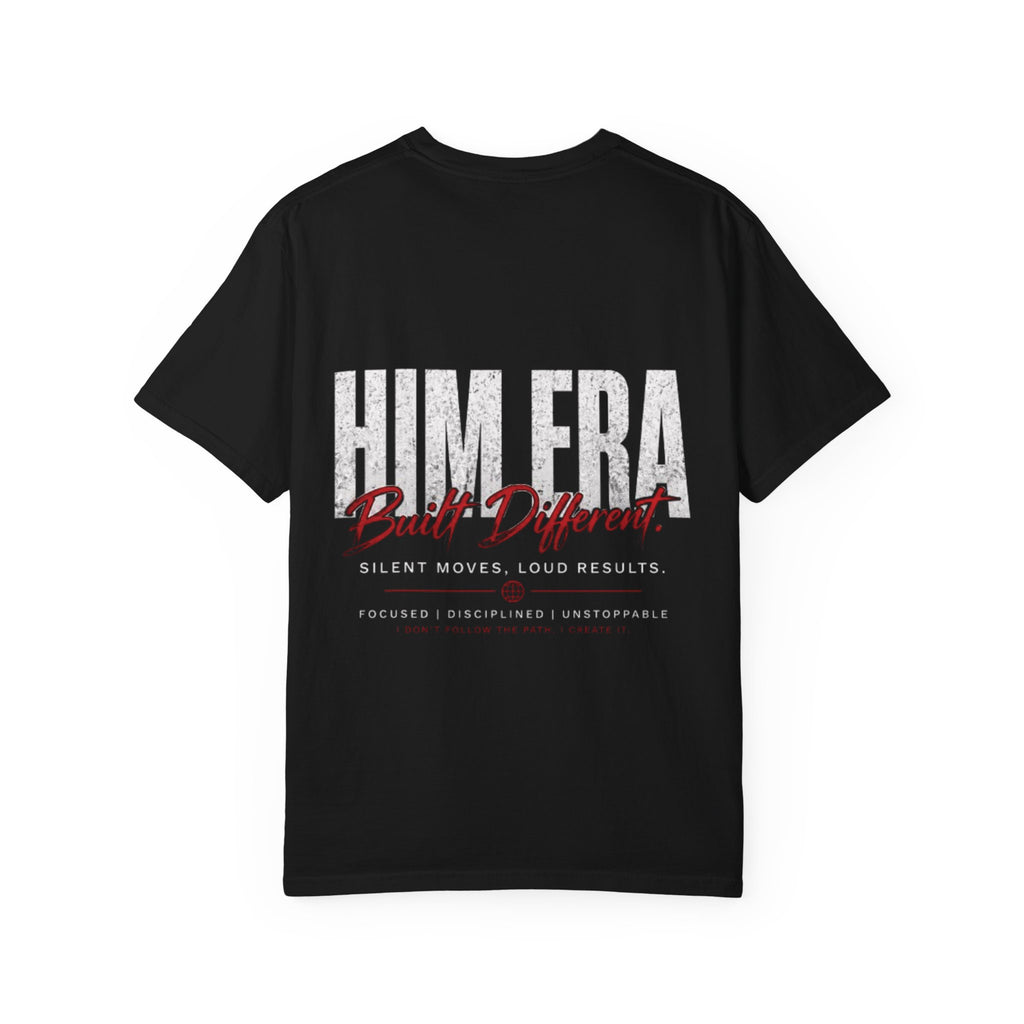 Him Era T-Shirt – Built Different Graphic Tee, Men’s Streetwear, Silent Moves Loud Results Shirt