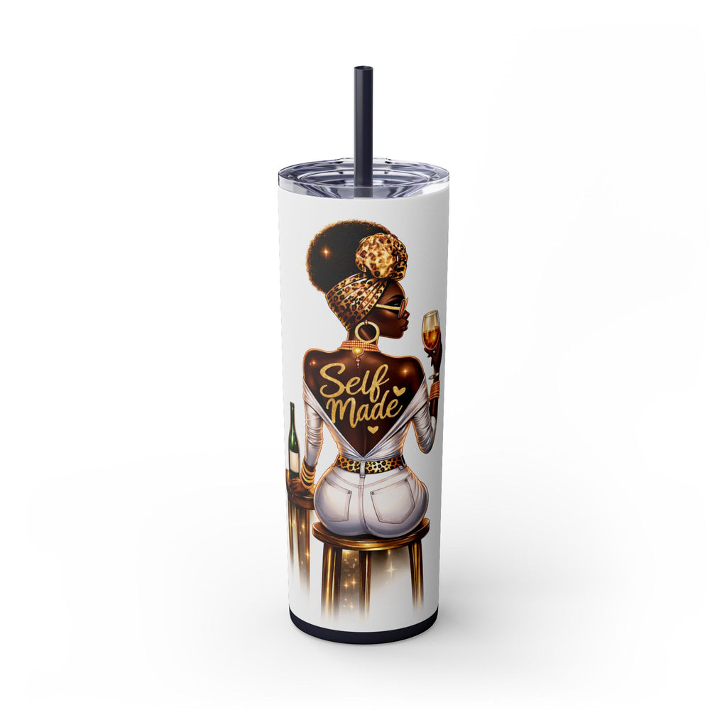 Skinny Tumbler - "Self Made" Afrocentric Woman Wine Glass Design, 20oz Straw Tumbler