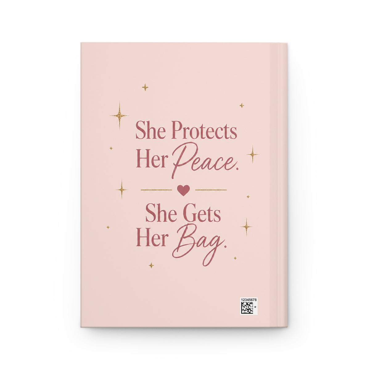 She Protects Her Peace – Motivational Hardcover Journal