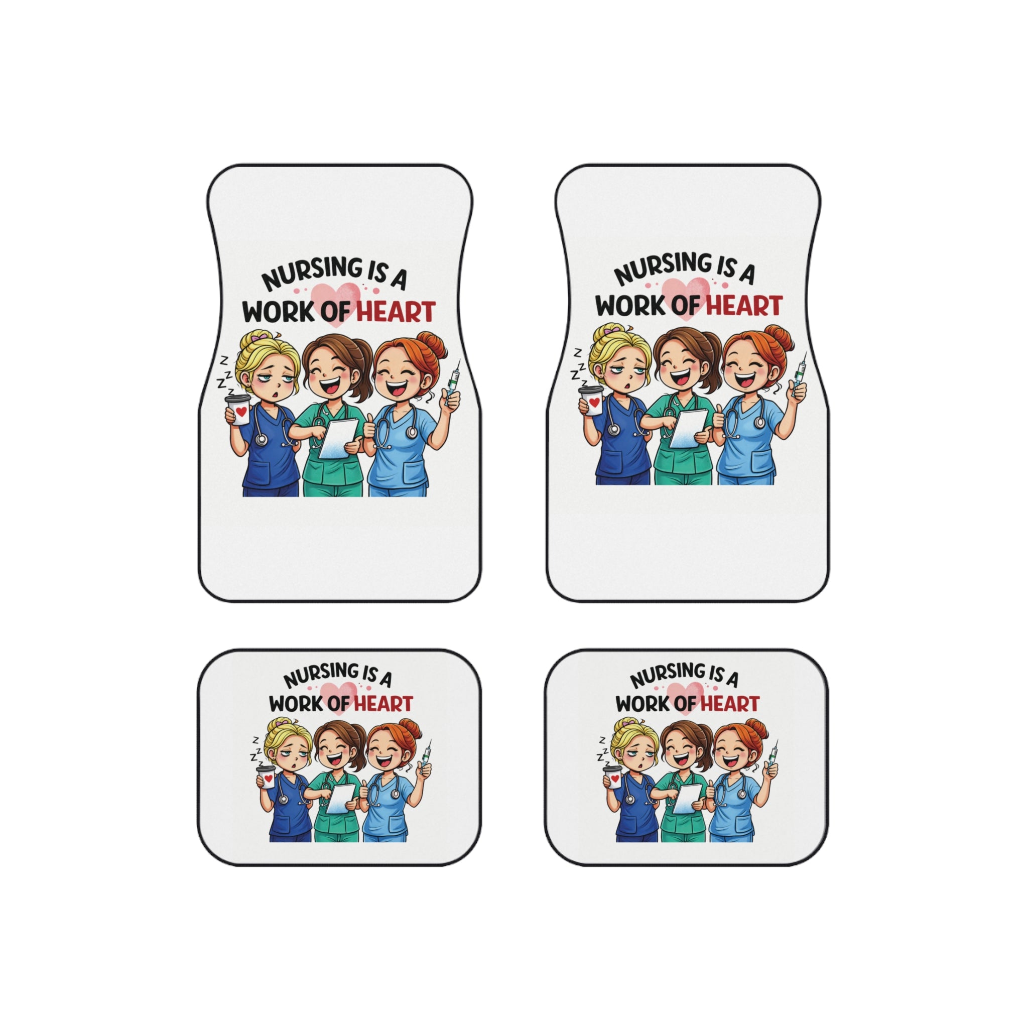 Nurse Car Floor Mats (Set of 4) - "Nursing Is a Work of Heart" Design