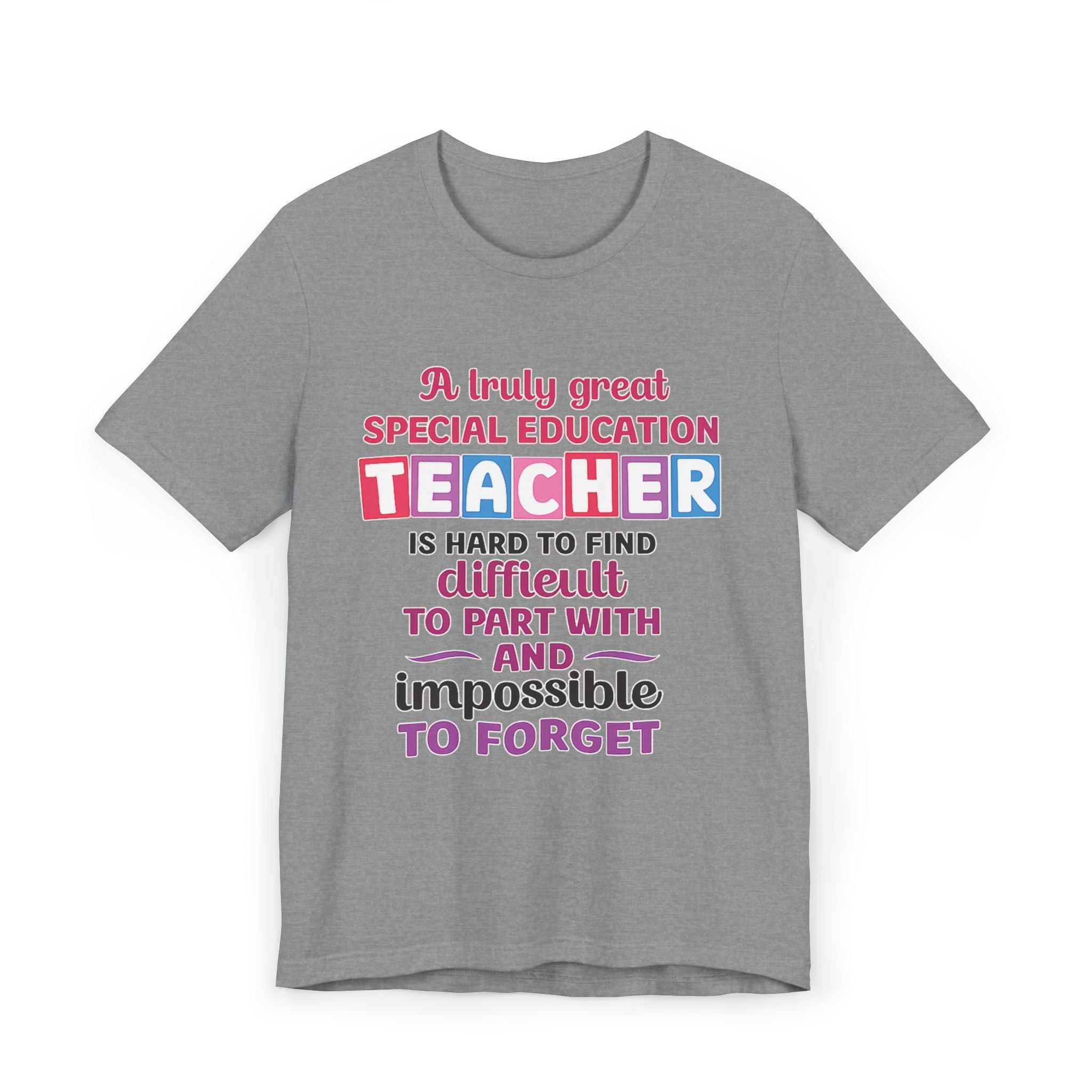 Special Education Teacher T-Shirt – "A Truly Great Special Education Teacher" with Isaiah 54:13 Back