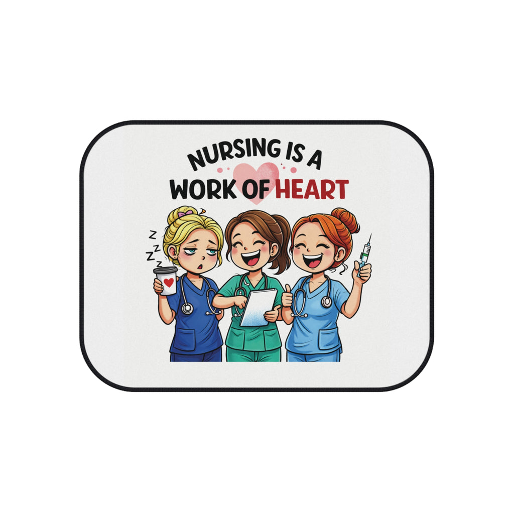 Nurse Car Floor Mats (Set of 4) - "Nursing Is a Work of Heart" Design