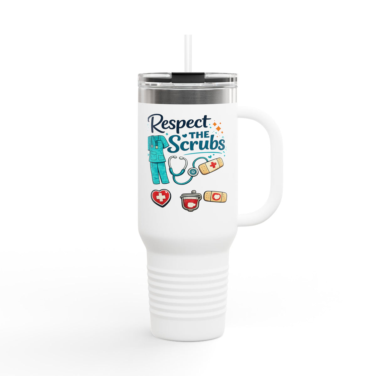 Respect the Scrubs 40oz Insulated Travel Mug — Nurse Appreciation Tumbler