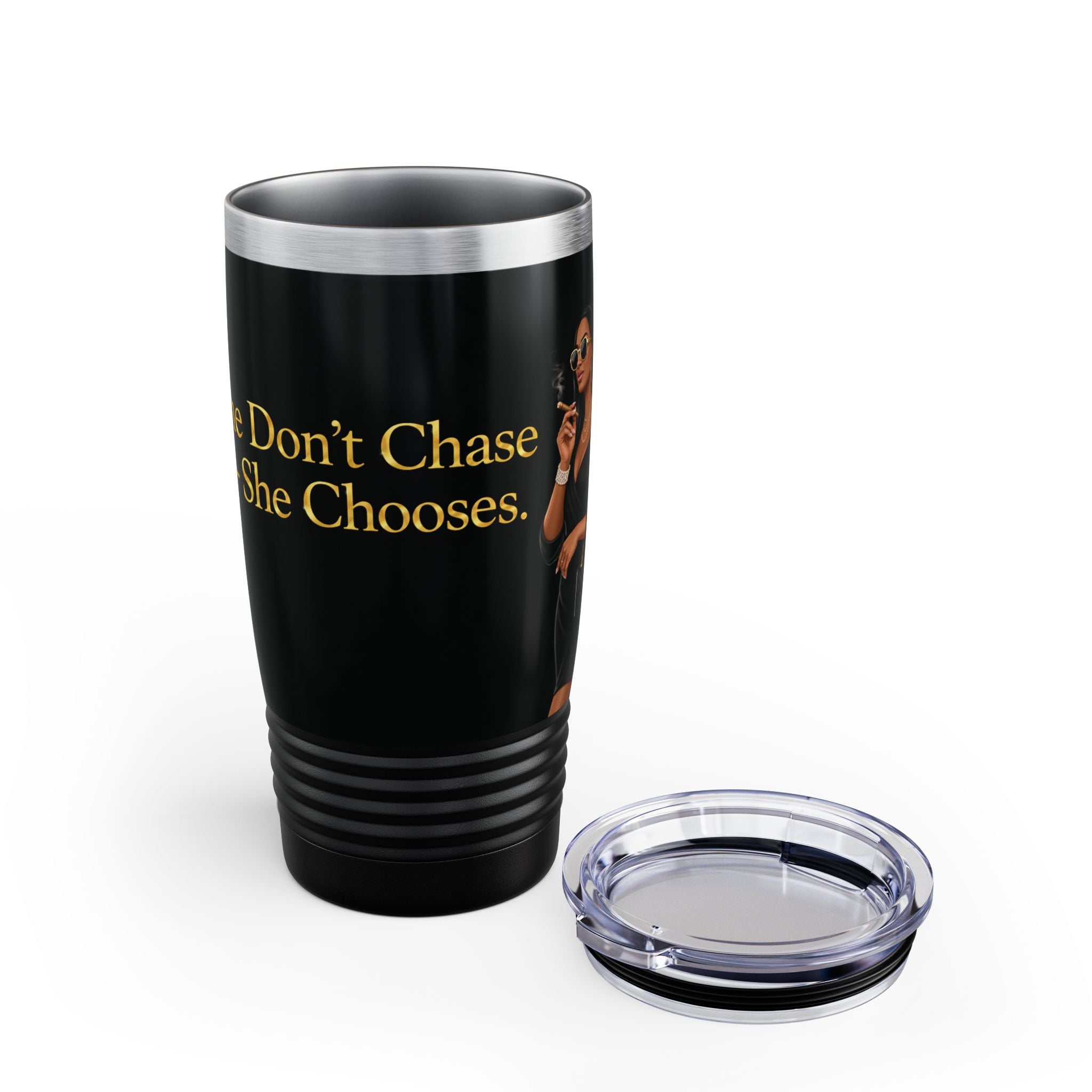 Ringneck 20oz Tumbler - "She Don’t Chase, She Chooses" Motivational Travel Mug