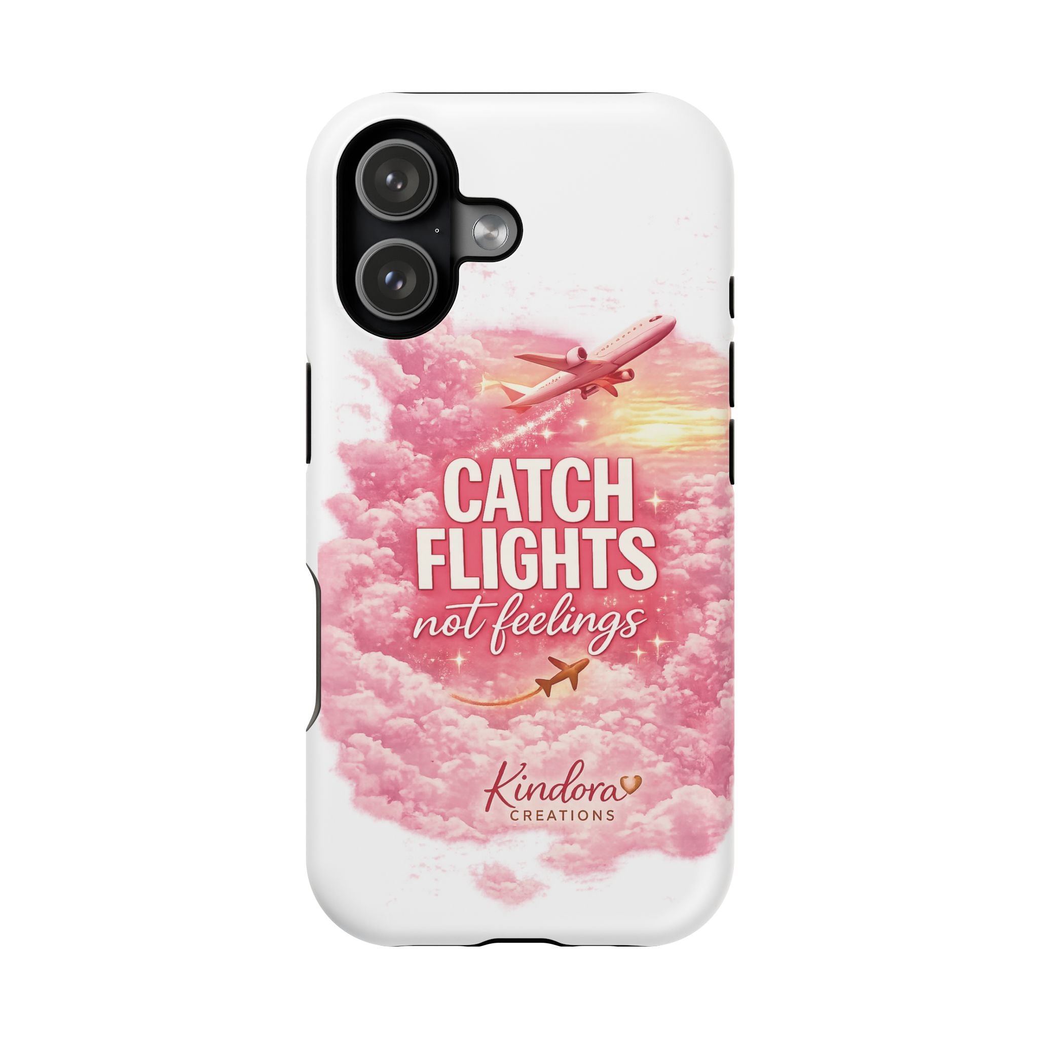 iPhone Case — "Catch Flights Not Feelings" Magnetic Impact-Resistant Travel Phone Case