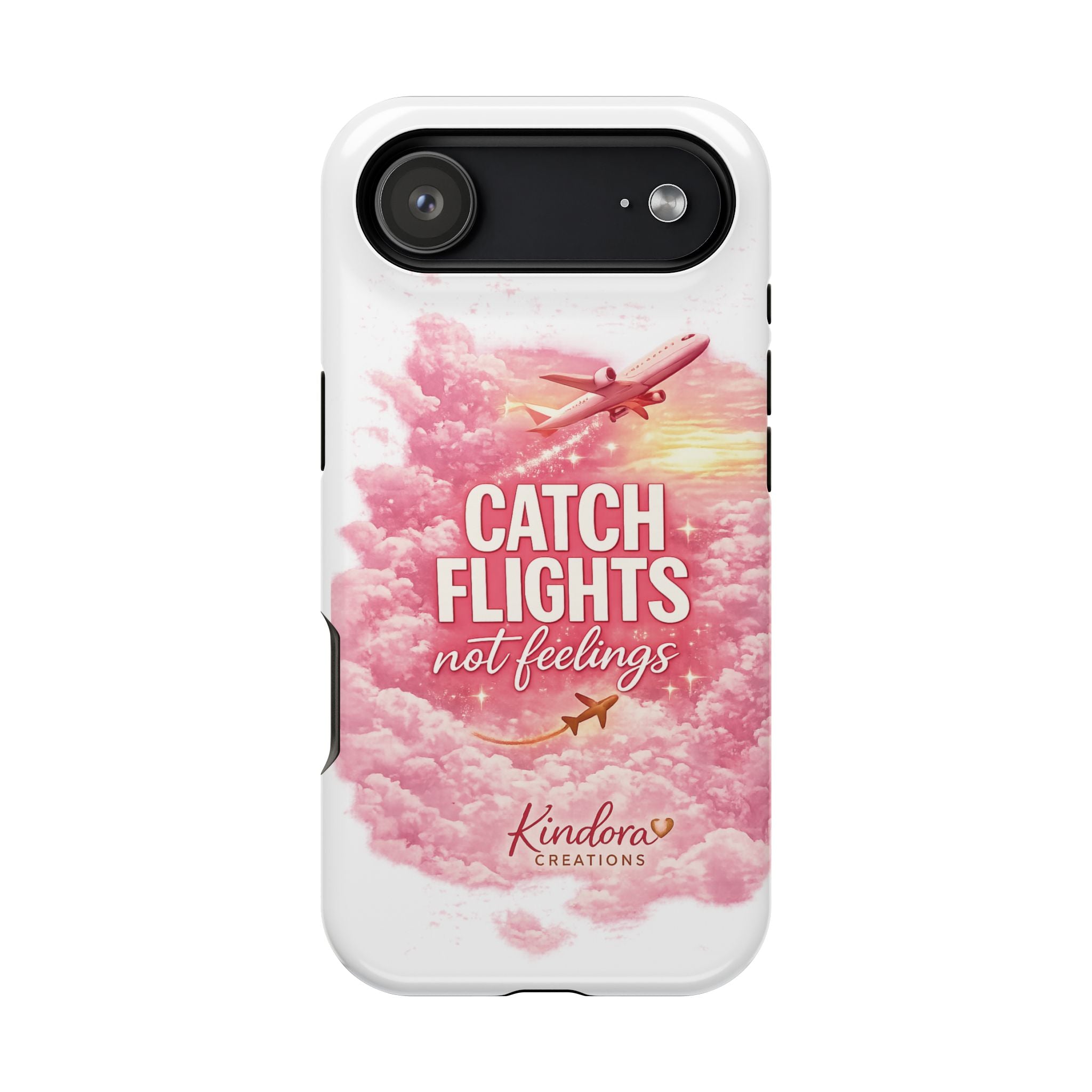 iPhone Case — "Catch Flights Not Feelings" Magnetic Impact-Resistant Travel Phone Case