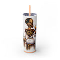 Skinny Tumbler - "Self Made" Afrocentric Woman Wine Glass Design, 20oz Straw Tumbler