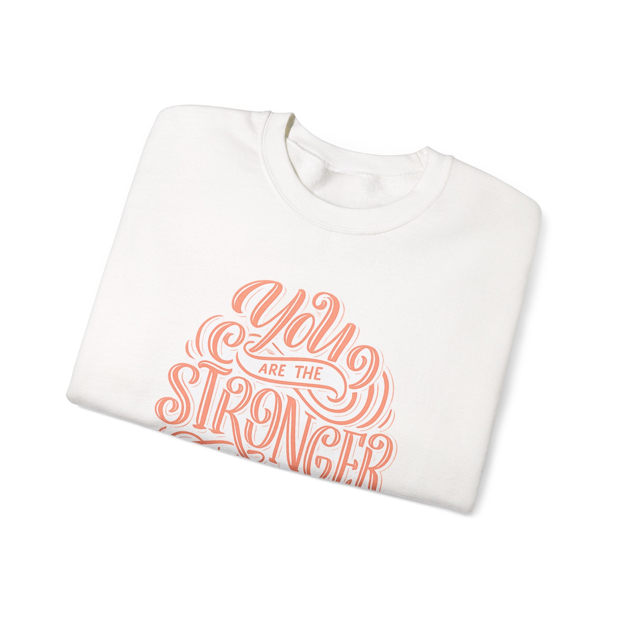 Crewneck Sweatshirt — "You Are the Stronger Than You Think" Inspirational Christian Pullover