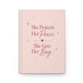 She Protects Her Peace – Motivational Hardcover Journal