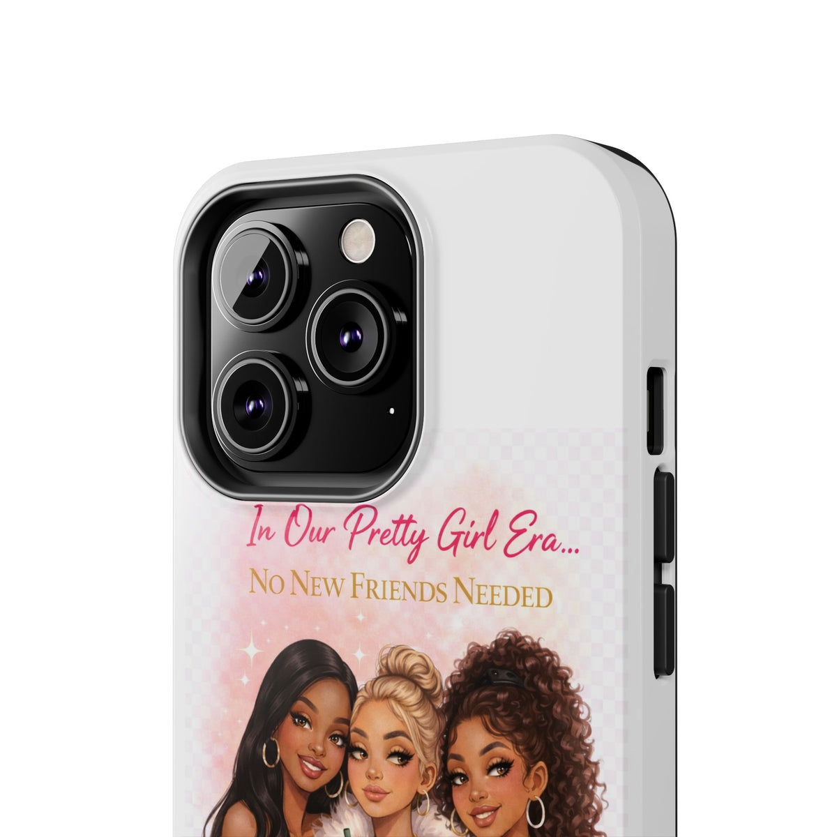 Tough Phone Case — "In Our Pretty Girl Era" Girls Night Protective Phone Cover
