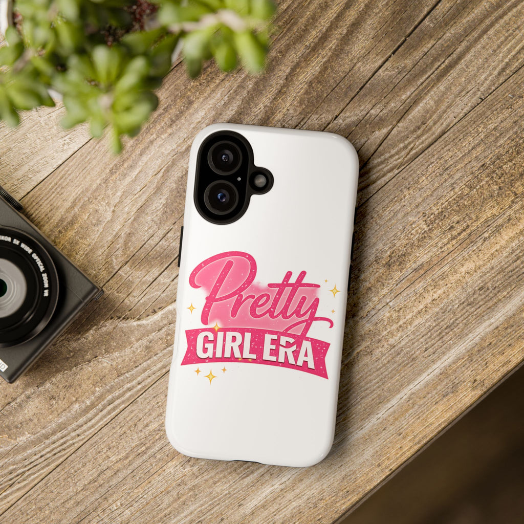 Phone Case — "Pretty Girl Era" Pink Glitter Graphic Tough Case