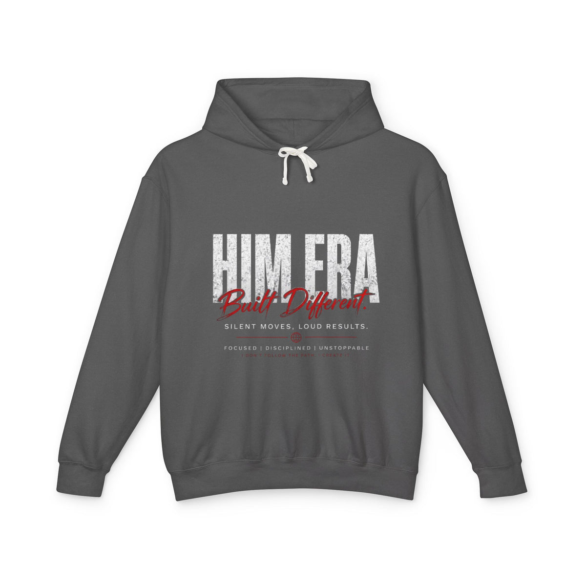 Him Era Hoodie – Built Different Graphic Hoodie, Men’s Streetwear Pullover, Silent Moves Loud Results