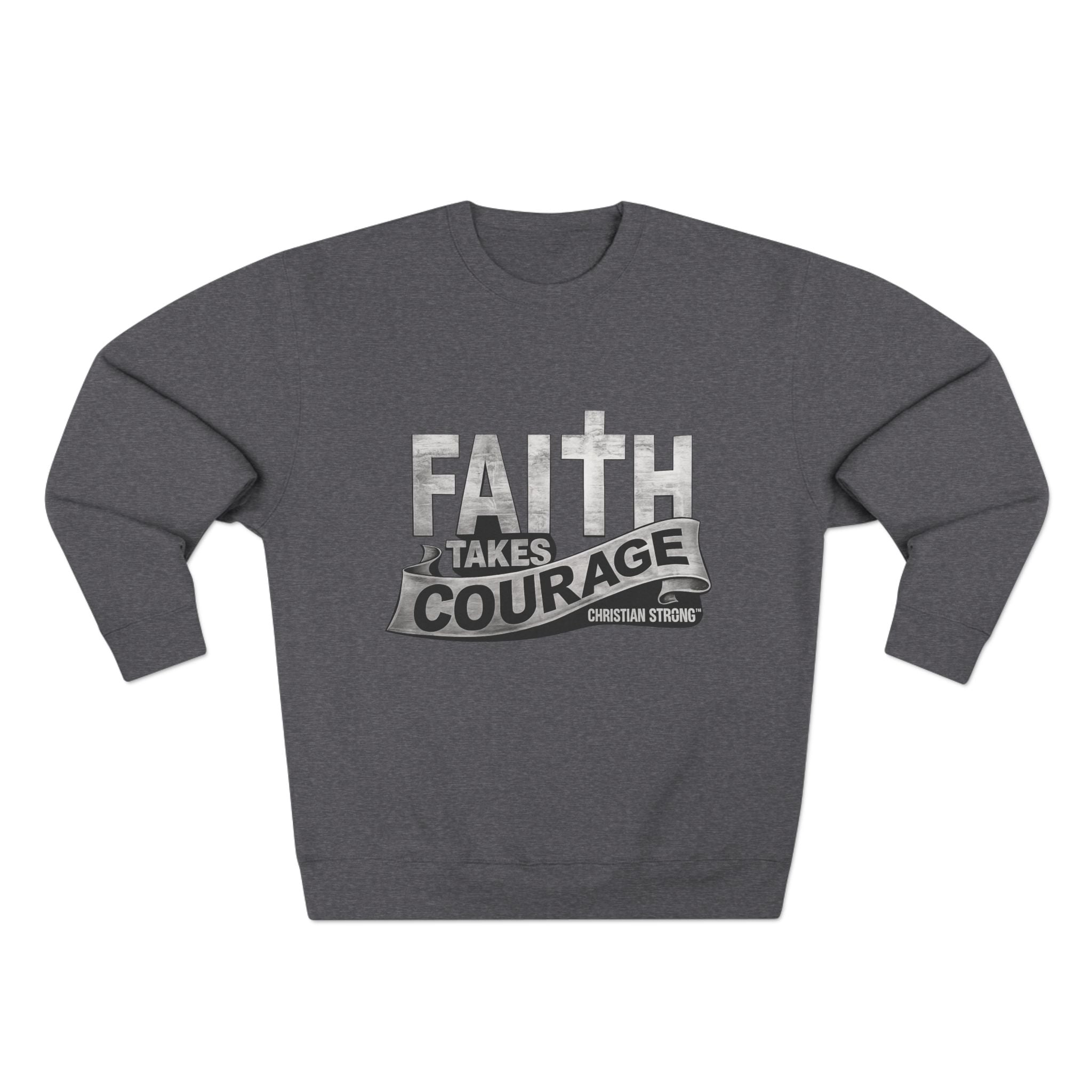 Faith Takes Courage Sweatshirt – Christian Inspirational Joshua 1:9 Scripture Pullover | Faith-Based Gift | Unisex Cozy Crewneck